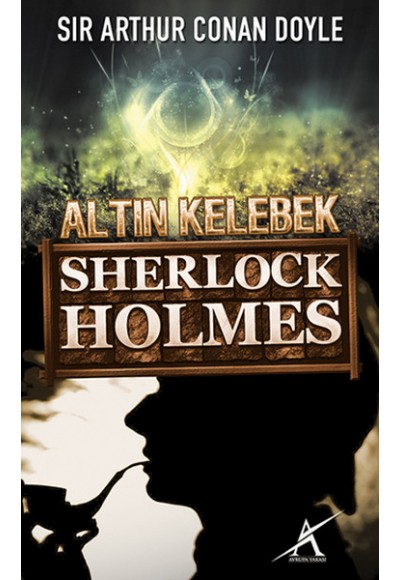 Sherlock Holmes - Altın Kelebek