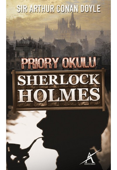 Sherlock Holmes - Priory Okulu