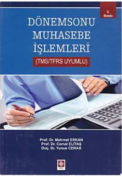 Dönemsonu Muhasebe İşlemleri (TMS - TFRS Uyumlu)