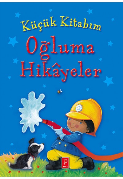 Küçük Kitabım Oğluma Hikayeler