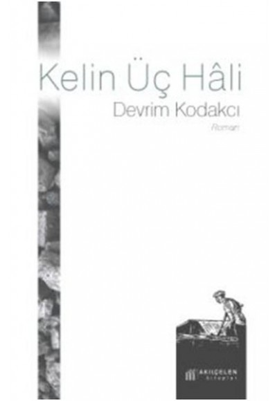 Kelin Üç Hali