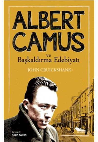 Albert Camus ve Başkaldırma Edebiyatı