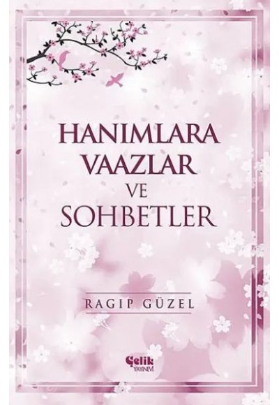 Hanımlara Vaazlar ve Sohbetler