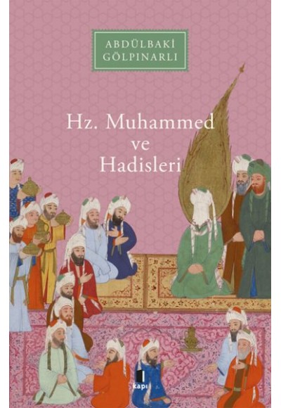 Hz. Muhammed ve Hadisleri