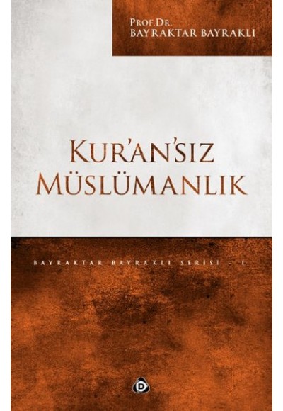 Kuransız Müslümanlık