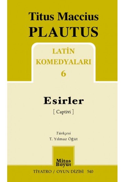 Latin Komedyaları 6 / Esirler