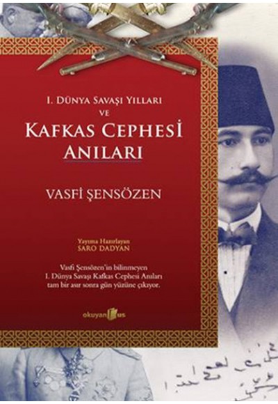 Kafkas Cephesi Anıları