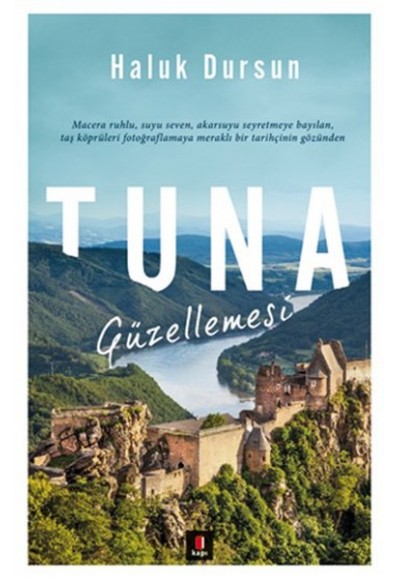 Tuna Güzellemesi