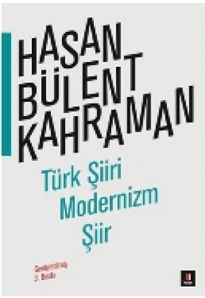 Türk Şiiri, Modernizm, Şiir