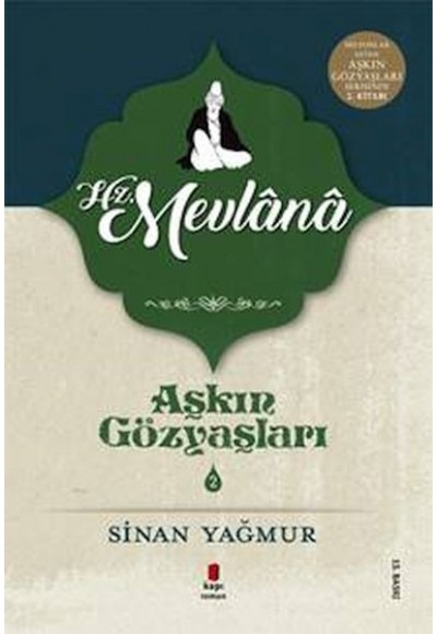 Aşkın Gözyaşları 2 - Mevlana