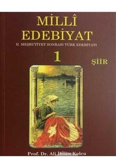 Milli Edebiyat 1 / Şiir