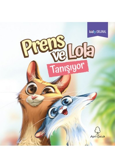 Prens ve Lola Tanışıyor