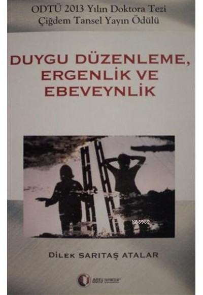 Duygu Düzenleme, Ergenlik ve Ebeveynlik