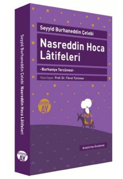 Nasreddin Hoca Latifeleri  Burhaniye Tercümesi (Yazma Nüshanın Tıpkı Basımıyla Birlikte)