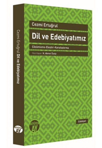 Dil ve Edebiyatımız  Çözümleme-Eleştiri-Karşılaştırma