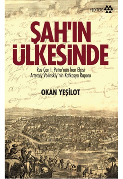 Şahın Ülkesinde