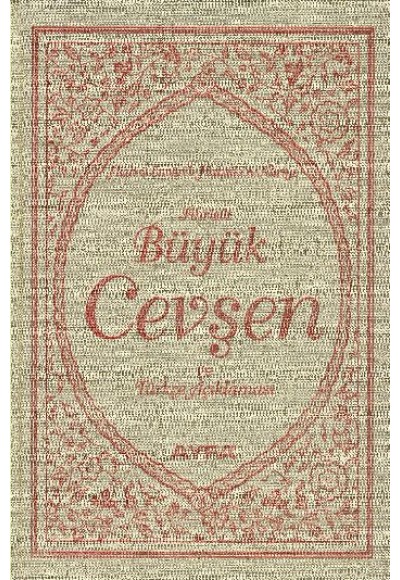 Fihristli Büyük Cevşen ve Türkçe Açıklaması / Hizb-ü Envari'l-Nuriye (Hafız Boy - Ciltli) (Kod:042)