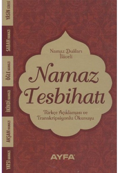 Namaz Tesbihatı (Ciltsiz) (Kod:074)