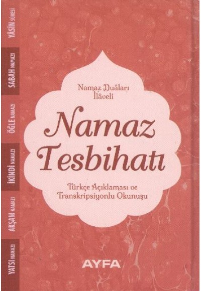 Namaz Tesbihatı (Ciltli) (Kod:075)