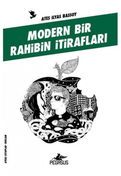 Modern Bir Rahibin İtirafları