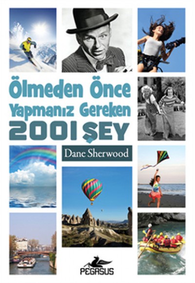 Ölmeden önce Yapmanız Gereken 2001 şey