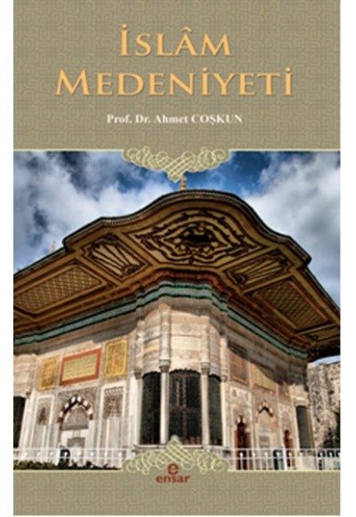 İslam Medeniyeti