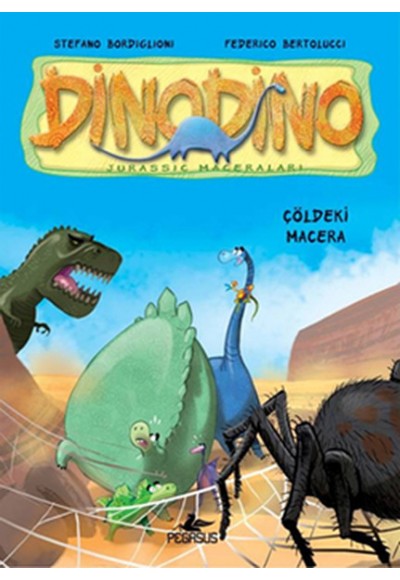 Dinodino -4 / Çöldeki Macera