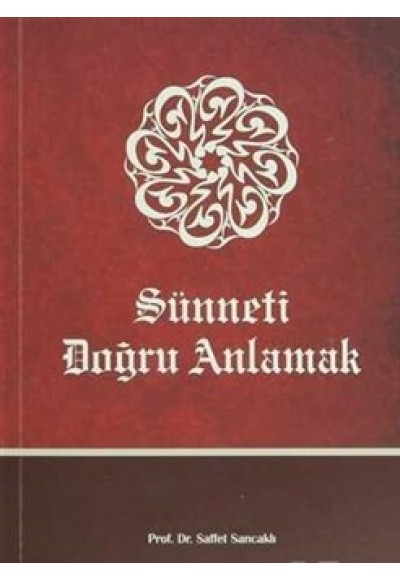 Sünneti Doğru Anlamak