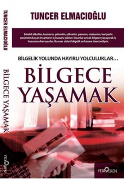 Bilgece Yaşamak