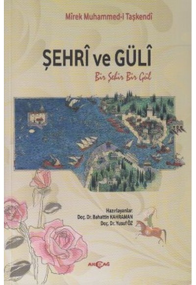 Şehri ve Güli