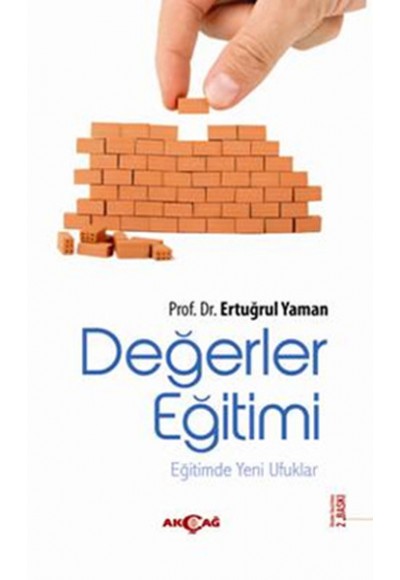 Değerler Eğitimi  Eğitimde Yeni Ufuklar