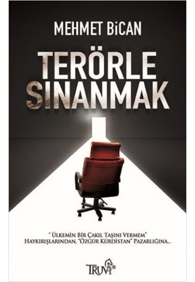 Terörle Sınanmak