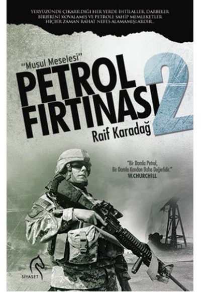 Petrol Fırtınası 2