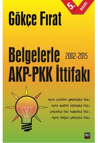 Belgelerle AKP-PKK İttifakı (2002-2015)