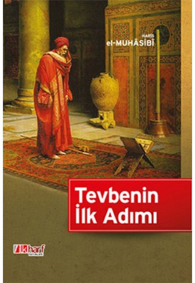 Tevbenin İlk Adımı