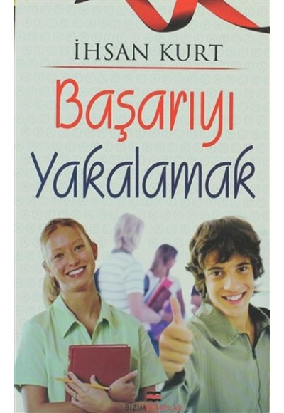 Başarıyı Yakalamak