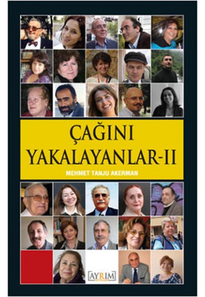 Çağını Yakalayanlar II