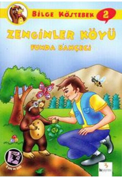 Bilge Köstebek -2 / Zenginler Köyü