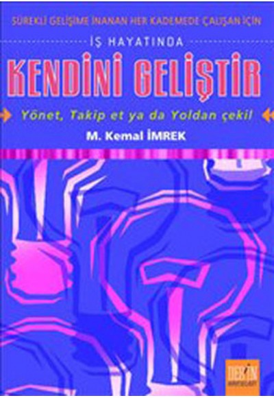 İş Hayatında Kendini Geliştir