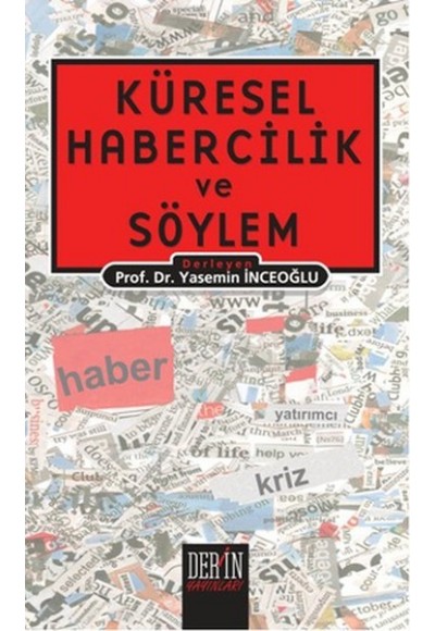 Küresel Habercilik ve Söylem