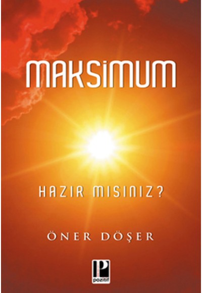 Maksimum- Hazır mısınız?