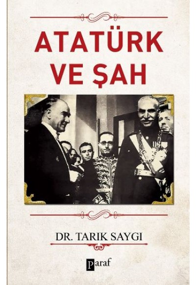 Atatürk ve Şah