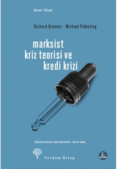 Marksist Kriz Teorisi ve Kredi Krizi