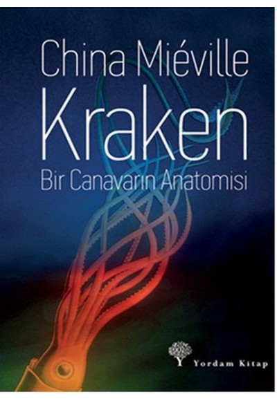 Kraken - Bir Canavarın Anatomisi