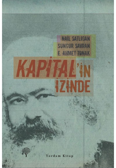 Kapital'in İzinde