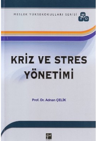 Kriz ve Stres Yönetimi