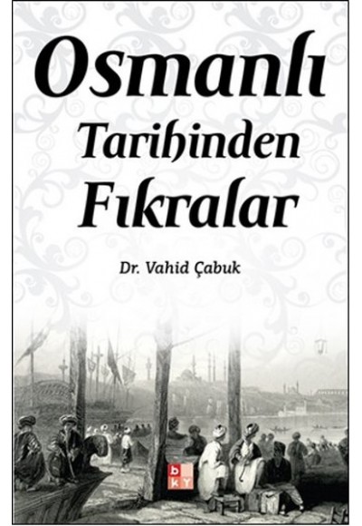 Osmanlı Tarihinde Fıkralar