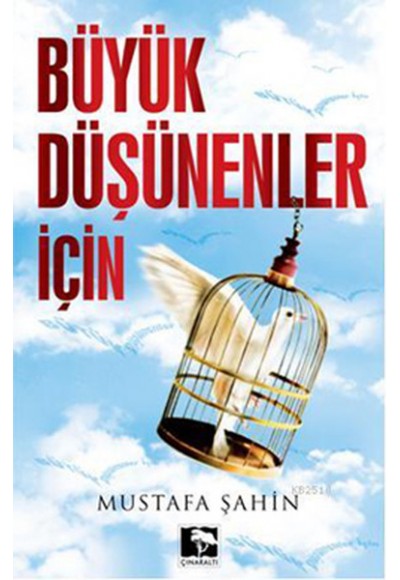 Büyük Düşünenler İçin