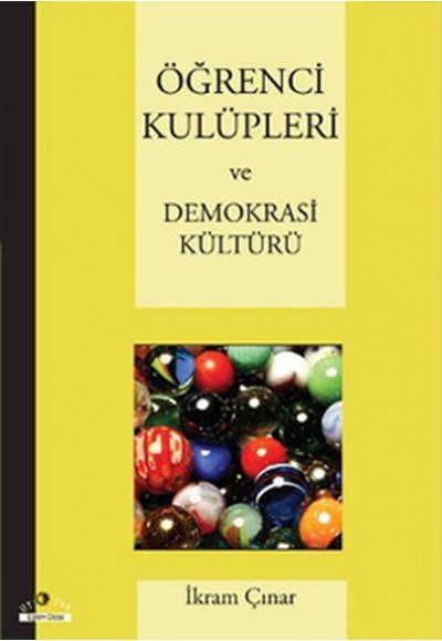 Öğrenci Kulüpleri ve Demokrasi Kültürü