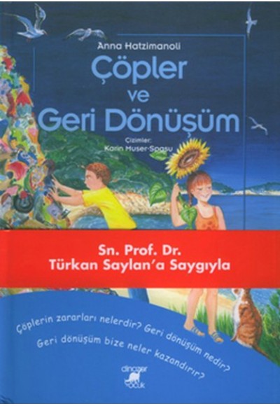 Çöpler Ve Geri Dönüşüm (Ciltli)